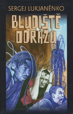 [Hlubina 01] • Bludiste Odrazu